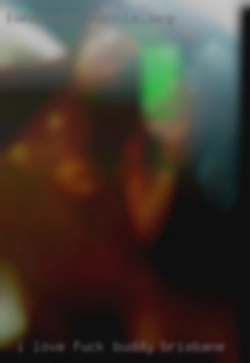 I love music fuck buddy Brisbane and like to create my own.